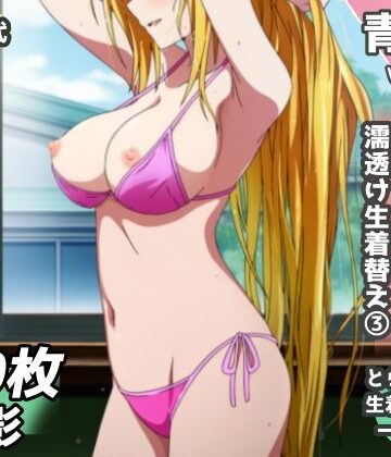 【クソエロ】盗撮＆濡れ透けフェチ特化 2020年代アニメ作画特集 とら〇る少女たちの濡れ透け教室生着替え その3 -500枚を撮影-｜青山堂